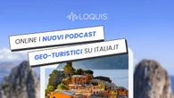 Turismo digitale, online primi podcast geoturistici su Italia.it