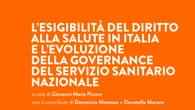 Libri, diritto alla salute ed evoluzione governance del Ssn