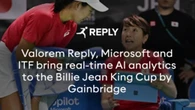 Valorem Reply porta l’AI in campo con Microsoft e ITF alla Billie Jean King Cup by Gainbridge