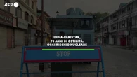 India-Pakistan, 70 anni di ostilita'. Oggi rischio nucleare