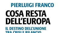 Cosa resta dell'Europa, l'analisi di Pierluigi Franco