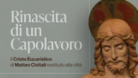 Cristo Eucaristico di Civitali torna esposto a Lucca