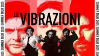 Tornano Le Vibrazioni, al via il summer tour