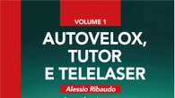 Il 22 e 23/7 con Corsera i volumi "Autovelox, tutor, telelaser"