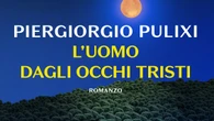 L'uomo dagli occhi tristi, in arrivo il nuovo thriller di Pulixi