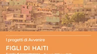 Avvenire ha presentato il progetto e docufilm 'Figli di Haiti'