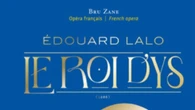 Amore e vendetta sulle coste bretoni, in cd Le Roy d'Ys di Lalo