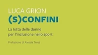 Luca Grion, attenzione su atlete intersex e transgender