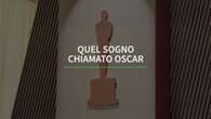 Quel sogno chiamato Oscar