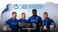 Life is Blu, campagna contro i tumori maschili con Federugby