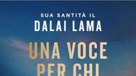 Una voce per chi non ha voce, il libro testamento del Dalai Lama