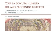 Albani e Scarlatti, un mecenate per la famiglia dei musicisti