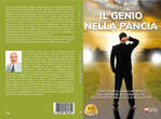 Gian Franco Grassi lancia il Bestseller “Il Genio Nella Pancia”