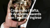Cosa sono i Bafta, gli Academy Awards con l'accento inglese