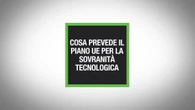 Cosa prevede il piano Ue per la sovranità tecnologica