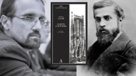 Nel centenario della morte di Gaudì in libreria i suoi 'Scritti e pensieri'