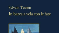 'In barca a vela con le fate', in un libro lo straordinario viaggio di Sylvain Tesson