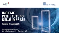 'Insieme per il futuro delle imprese', a Venezia Il roadshow di Cdp e Confindustria