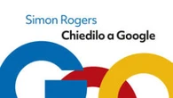 Chiedilo a Google, 20 anni di domande al motore di ricerca