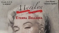 Alla Casa Museo Antonio Ligabue la mostra 'Marilyn: Eterna Bellezza'