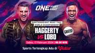 Nonton Muay Thai One Fight Night 19: Haggerty vs Lobo Gratis di Vidio