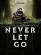 Review Film Never Let Go Dibintangi Halle Berry: Bertahan Hidup di Hutan Purba Sarang Lele...