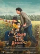 Poster Film Sampai Titik Terakhirmu Didominasi Warna Kuning Hijau, Hangat Sekaligus Penuh ...