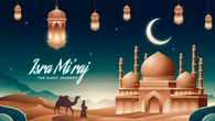 90 Ucapan Isra Miraj 2024 Penuh Makna untuk Caption Media Sosial