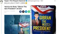 Beredar Penampakan Buku Gibran The Next President: Aku Bukan Anak Ingusan, Sosok Gibran Ra...