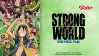 Sinopsis One Piece Film Strong World (2009) Rekomendasi Tontonan Seru di Vidio