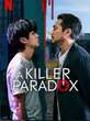 6 Serial Ini Mirip Drakor A Killer Paradox