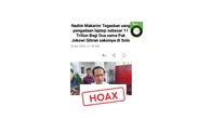Cek Fakta: Hoaks Artikel Nadiem Makarim Berbagi Uang Pengadaan Laptop Rp 11 Triliun dengan...
