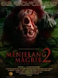 6 Fakta Film Menjelang Magrib 2 Karya Helfi Kardit: Aditya Zoni 8 Hari Syuting di Tengah K...
