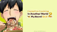 Lirik Lagu Yummy Goodday dari CENT, Opening Song Anime Campfire Cooking in Another World w...