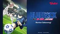 Alasan Nonton Anime Blue Lock Season 2 Wajib Diketahui Penggemar, Tayang Eksklusif di Vidi...