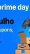 Amazon celebra 7ª edição do Prime Day no Brasil com descontos de até 80% e milhões de ofertas exclusivas