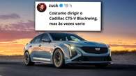 Mark Zuckerberg revela que dirige descolado Cadillac
CT5-V Blackwing