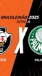 Vasco x Palmeiras: acompanhe ao vivo o jogo de hoje, 04/05