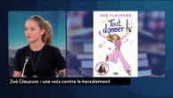 "Pour s'en sortir, il faut trouver une passion, une échappatoire...", affirme Zoé Clauzure, après le constat alarmant sur le harcèlement scolaire