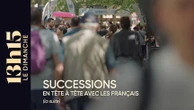 "13h15 le dimanche". Successions 2027 > En tête à tête avec les Français, partie 2