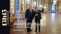 "13h15 le dimanche". France / Etats-Unis : la grande désillusion ? > Episode 2