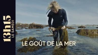 "13h15 le samedi". Le goût de la mer