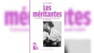 "Les méritantes" de Lucile Quillet, aux éditions Les liens qui libèrent