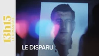 "13h15 le dimanche". Le disparu > Partie 1