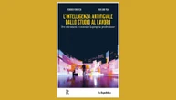 L’IA per passare dallo studio al lavoro: la guida in regalo con Repubblica