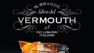Il vermouth messo a nudo: ecco tutto quello che c’è da sapere sulla bevanda settecentesca