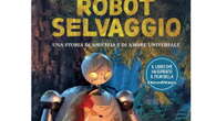 Il robot selvaggio e altri libri per ragazzi da leggere a ottobre