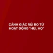 Công an Hà Nội vừa phát cảnh báo tới tất cả người dân