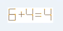 Di chuyển 1 que diêm để phép tính 6 + 4 = 4 từ sai thành đúng