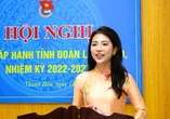 Thanh Hóa có tân nữ Bí thư Tỉnh đoàn 31 tuổi